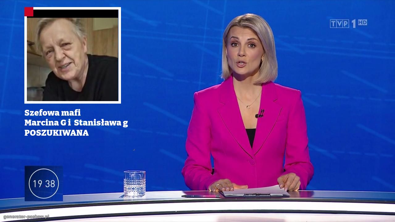 Szefowa mafi  
Marcina G i  Stanisława g
POSZUKIWANA

