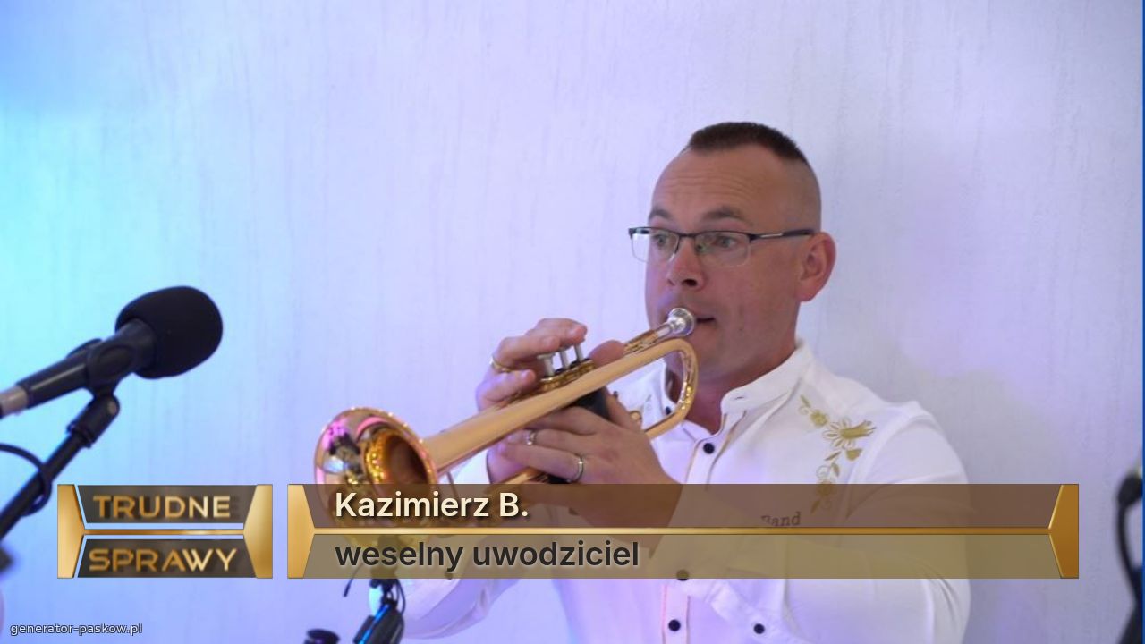 Kazimierz B. 
weselny uwodziciel