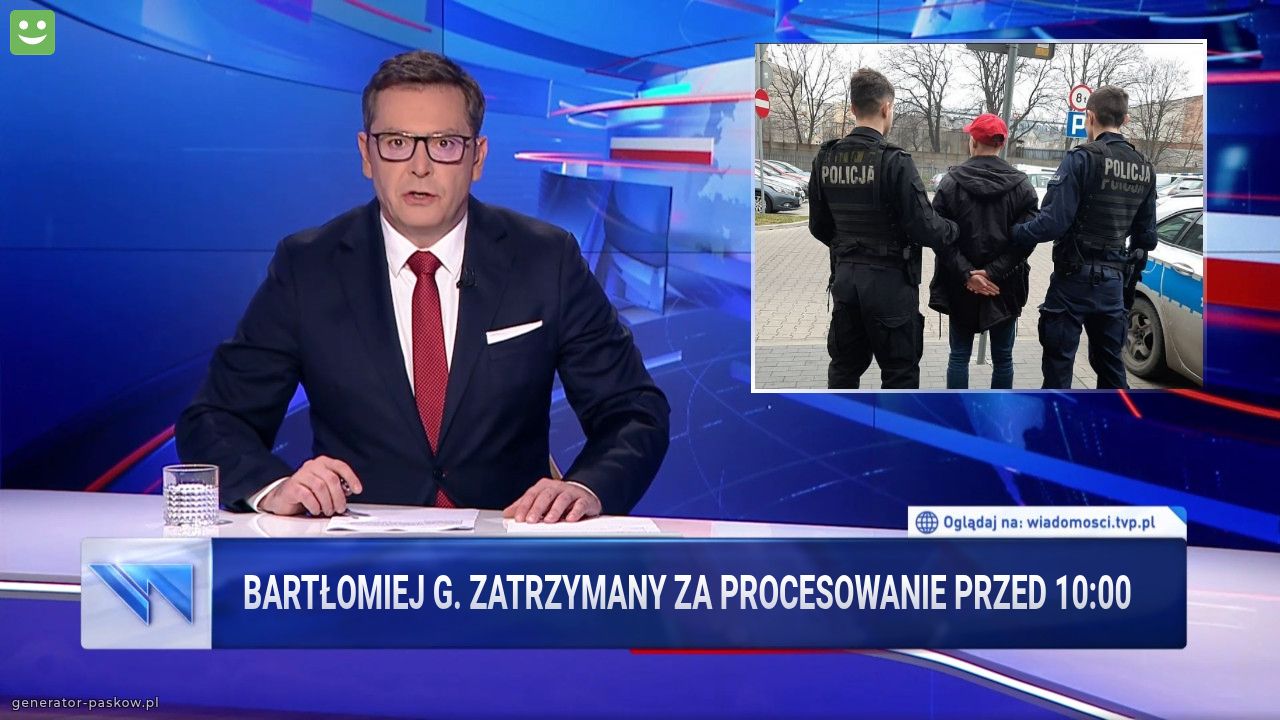 Bartłomiej G. Zatrzymany za procesowanie przed 10:00 