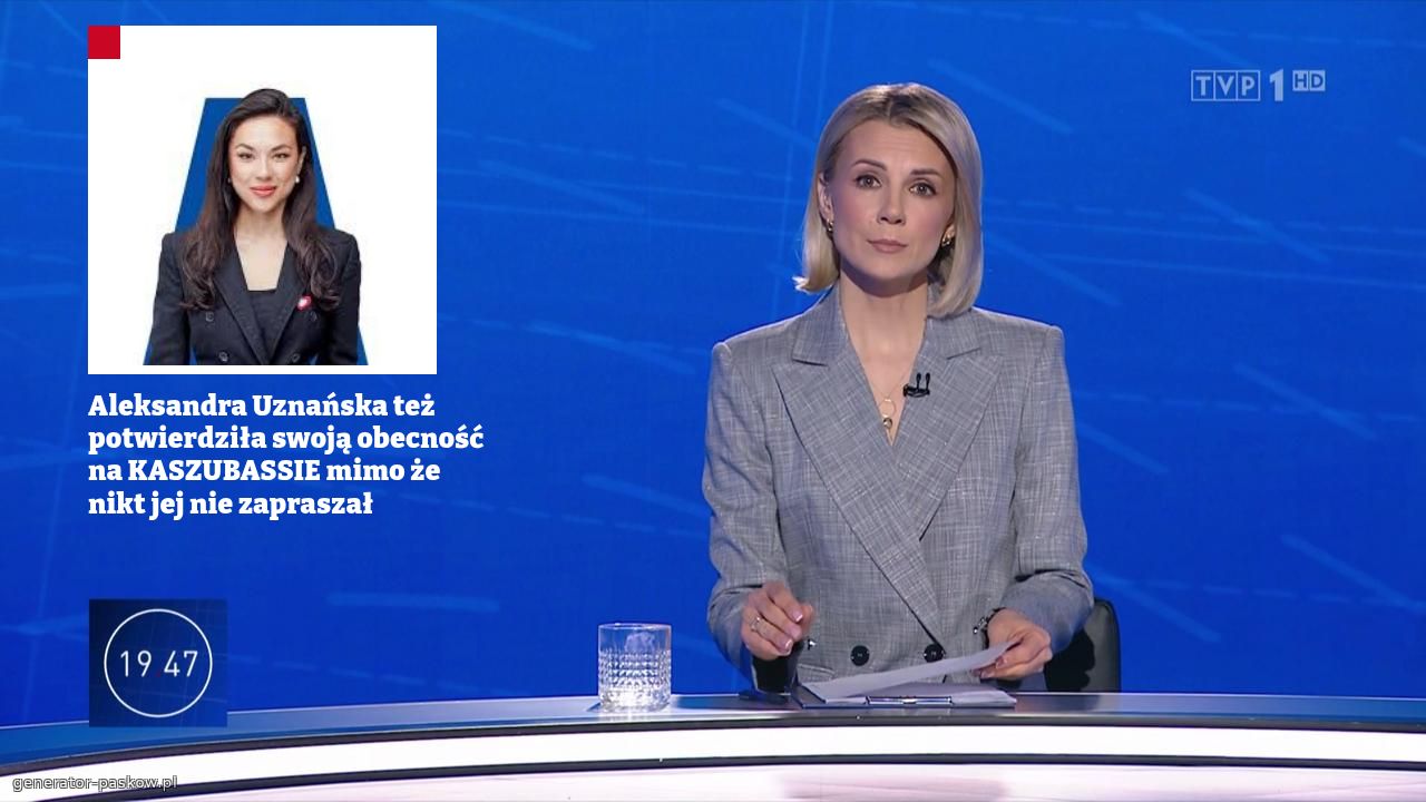 Aleksandra Uznańska też potwierdziła swoją obecność na KASZUBASSIE mimo że nikt jej nie zapraszał