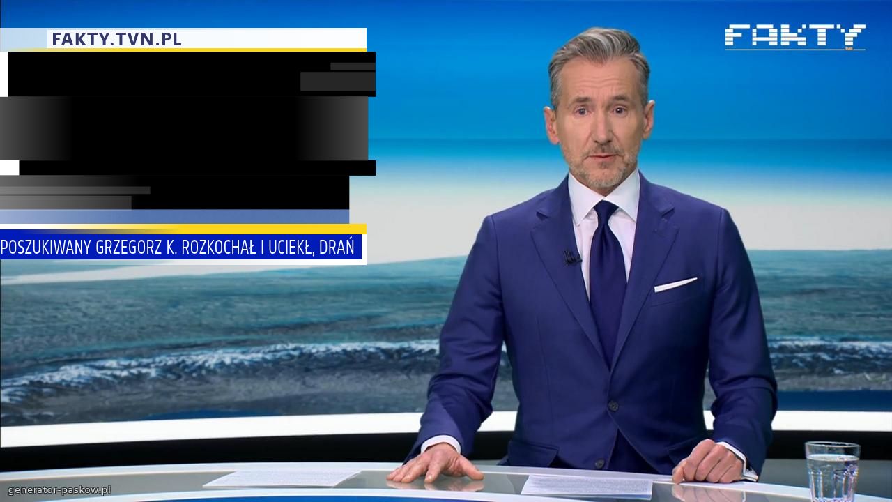 POSZUKIWANY GRZEGORZ K. ROZKOCHAŁ I UCIEKŁ, DRAŃ