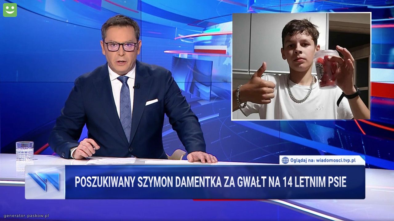Poszukiwany szymon damentka za gwałt na 14 letnim psie  