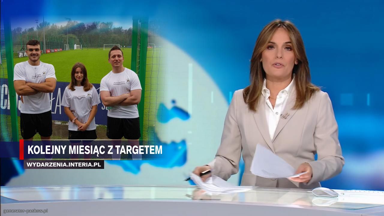 Kolejny miesiąc z targetem 