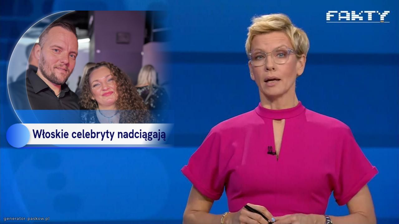 Włoskie celebryty nadciągają