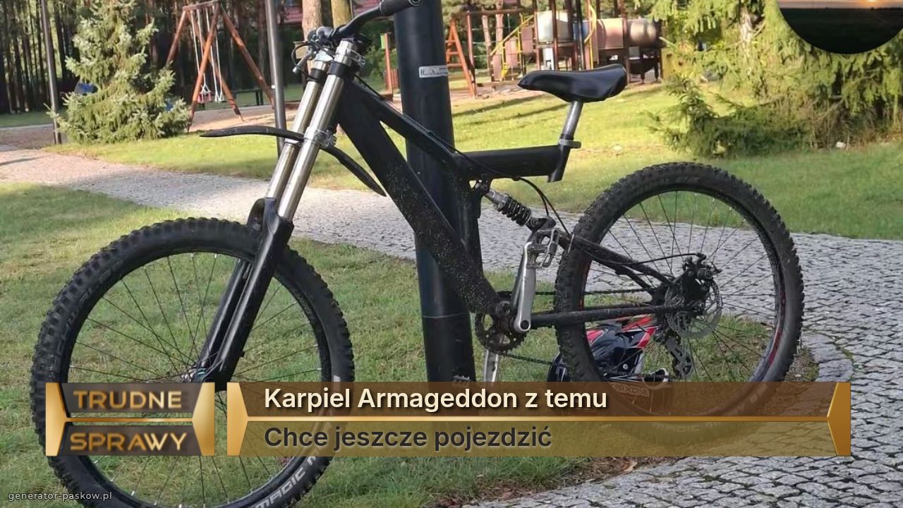 Karpiel Armageddon z temu
Chce jeszcze pojezdzić 