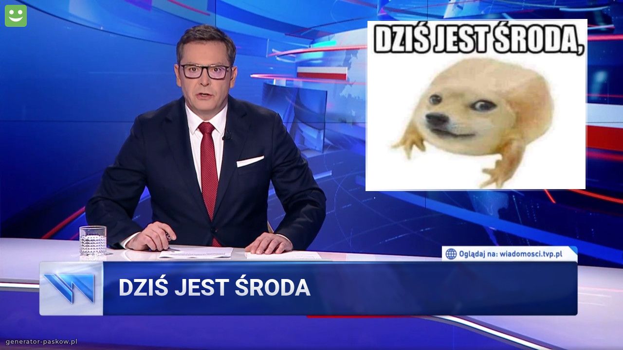dZIŚ JEST ŚRODA