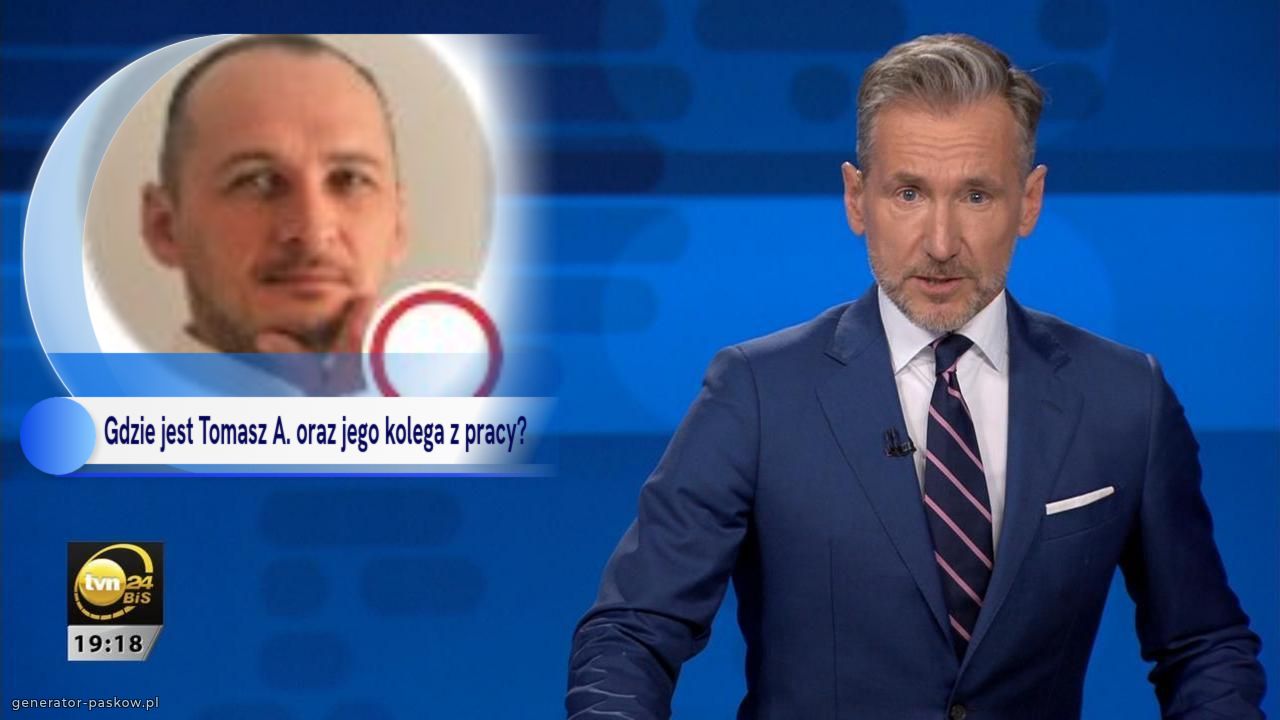 Gdzie jest Tomasz A. oraz jego kolega z pracy? 