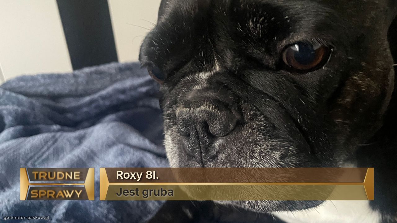 Roxy 8l.
Jest gruba