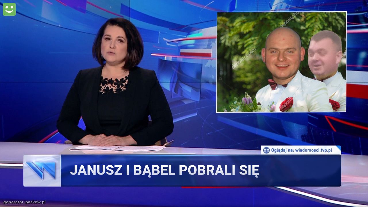 Janusz i bąbel pobrali się 