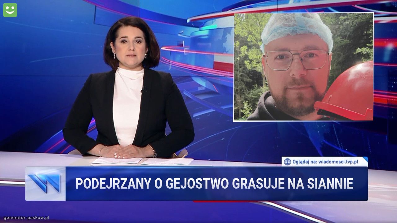 Podejrzany o gejostwo grasuje na siannie