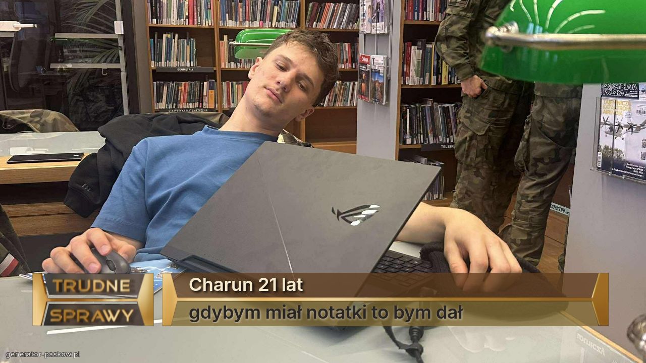 Charun 21 lat
gdybym miał notatki to bym dał 