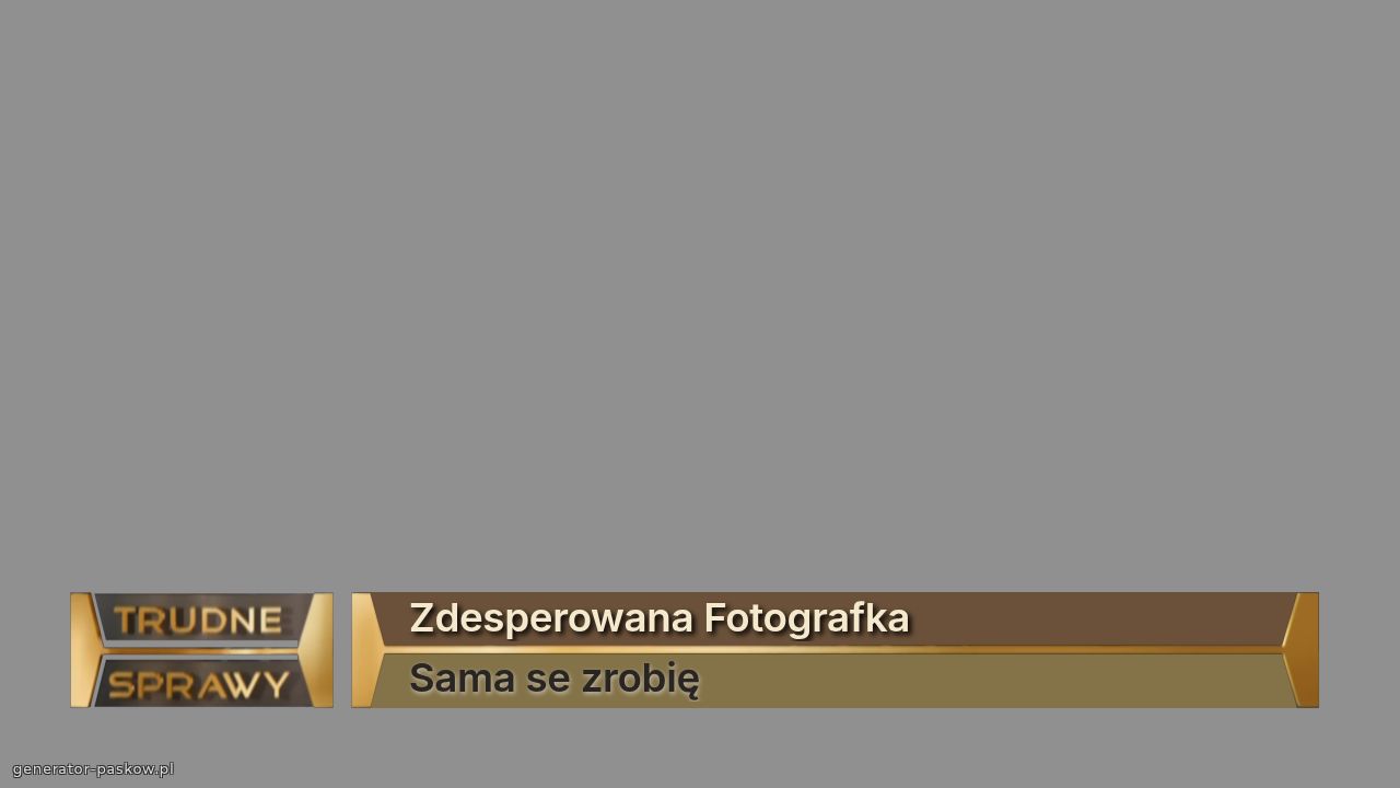 Zdesperowana Fotografka
Sama se zrobię