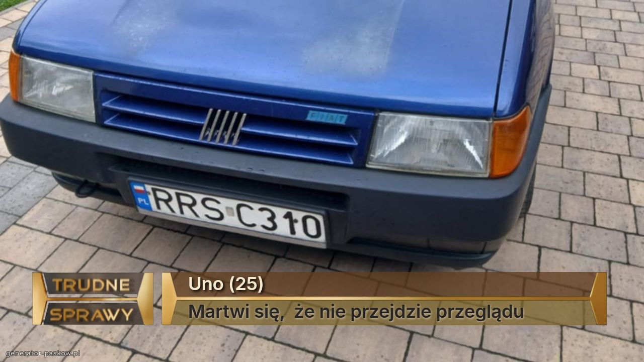 Uno (25)
Martwi się,  że nie przejdzie przeglądu 