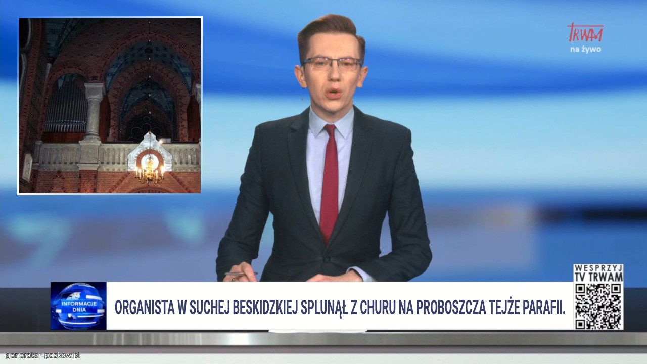 Organista w Suchej Beskidzkiej splunął z churu na proboszcza tejże parafii.