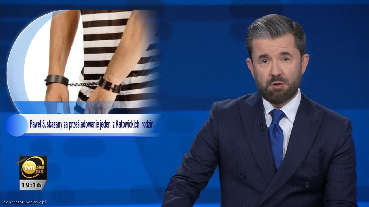 Paweł S. skazany za prześladowanie jeden  z Katowickich  rodzin