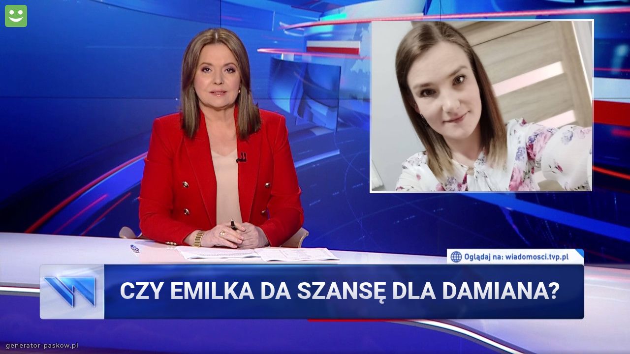 Czy Emilka da szansę dla Damiana?