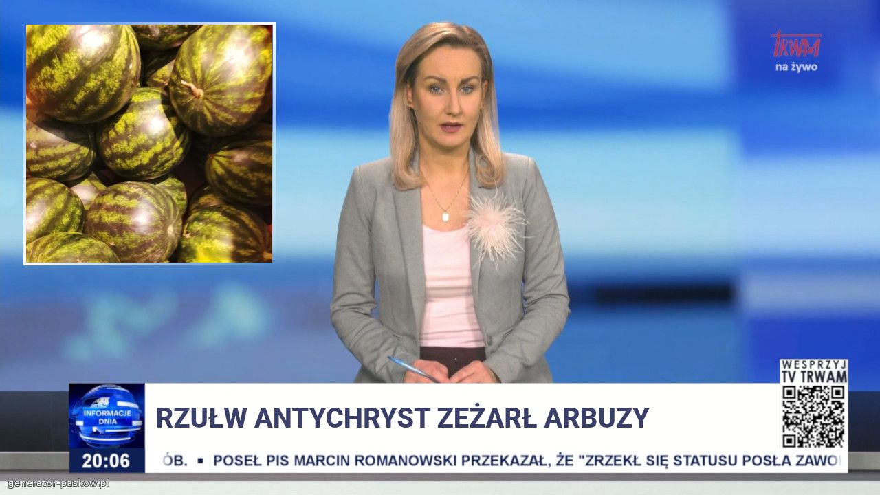 Rzułw antychryst zeżarł arbuzy 
