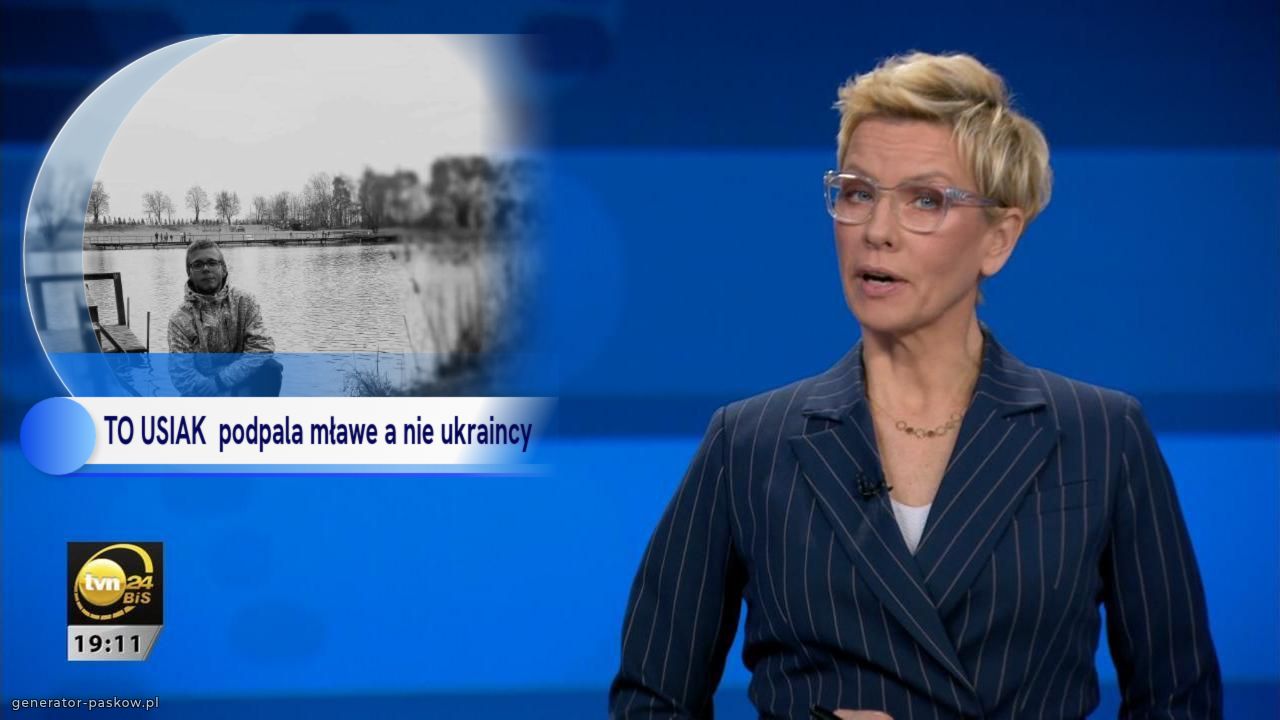 TO USIAK  podpala mławe a nie ukraincy