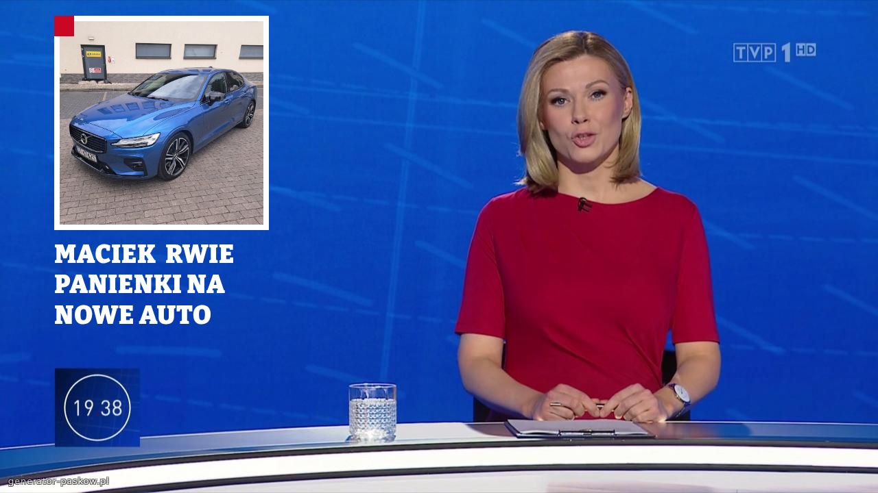 MACIEK  RWIE PANIENKI NA NOWE AUTO