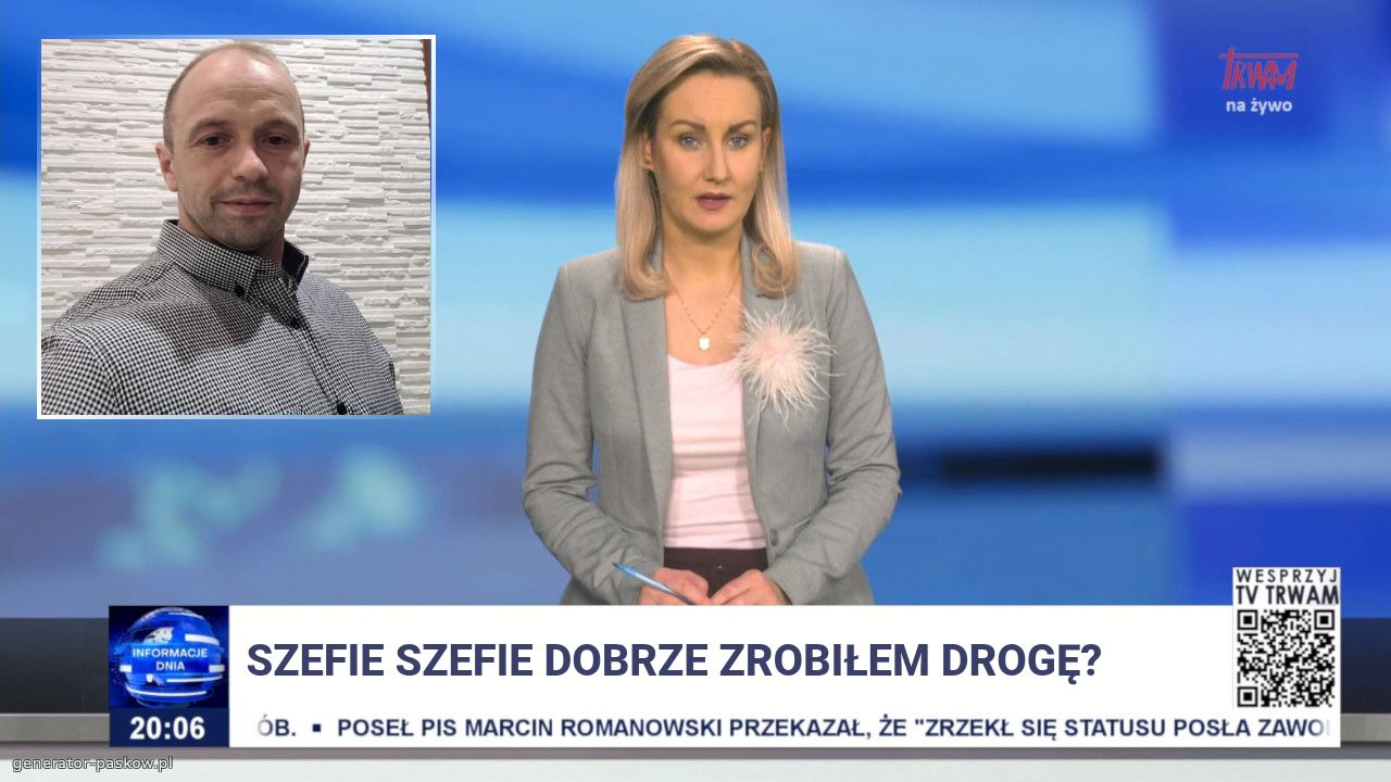 Szefie szefie dobrze zrobiłem drogę?