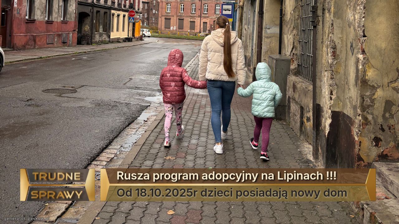 Rusza program adopcyjny na Lipinach !!!
Od 18.10.2025r dzieci posiadają nowy dom