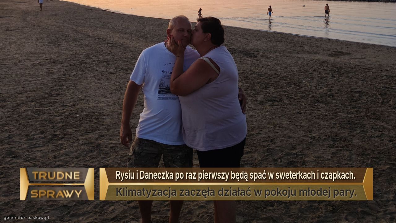Rysiu i Daneczka po raz pierwszy będą spać w sweterkach i czapkach. 
Klimatyzacja zaczęła działać w pokoju młodej pary.