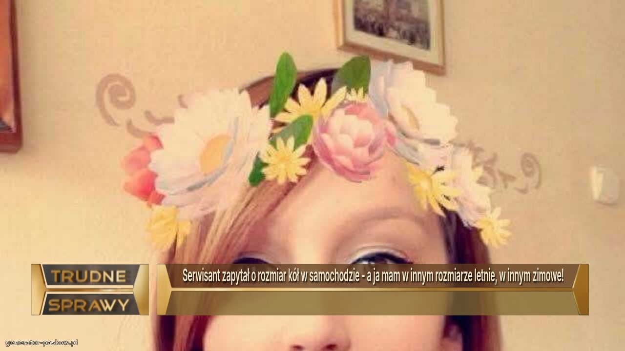 Serwisant zapytał o rozmiar kół w samochodzie - a ja mam w innym rozmiarze letnie, w innym zimowe!
