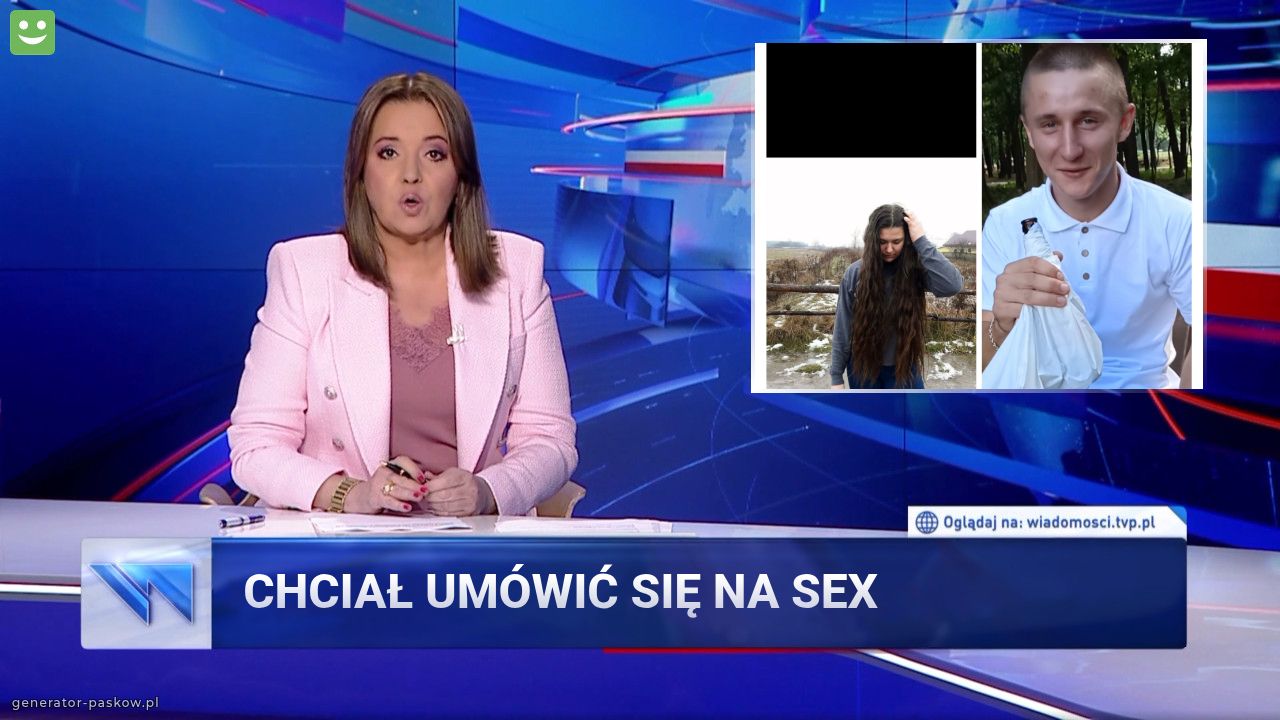 Chciał umówić się na sex