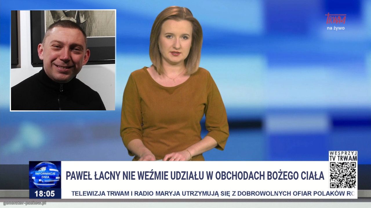 Paweł Łacny nie weźmie udziału w obchodach Bożego ciała