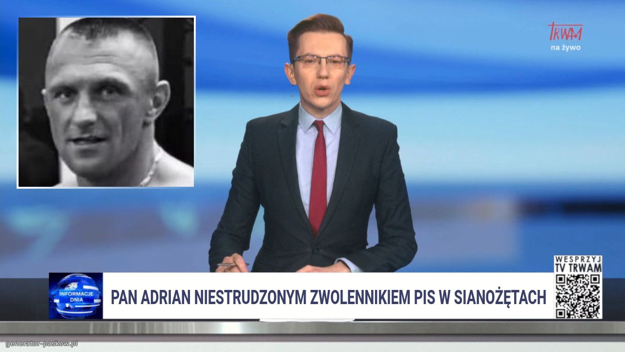 Pan Adrian niestrudzonym zwolennikiem pis w sianożętach