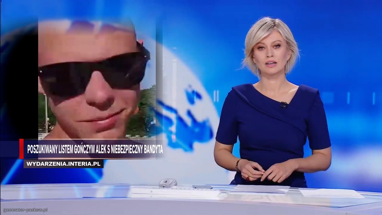 Poszukiwany listem gończym Alek S niebezpieczny bandyta 