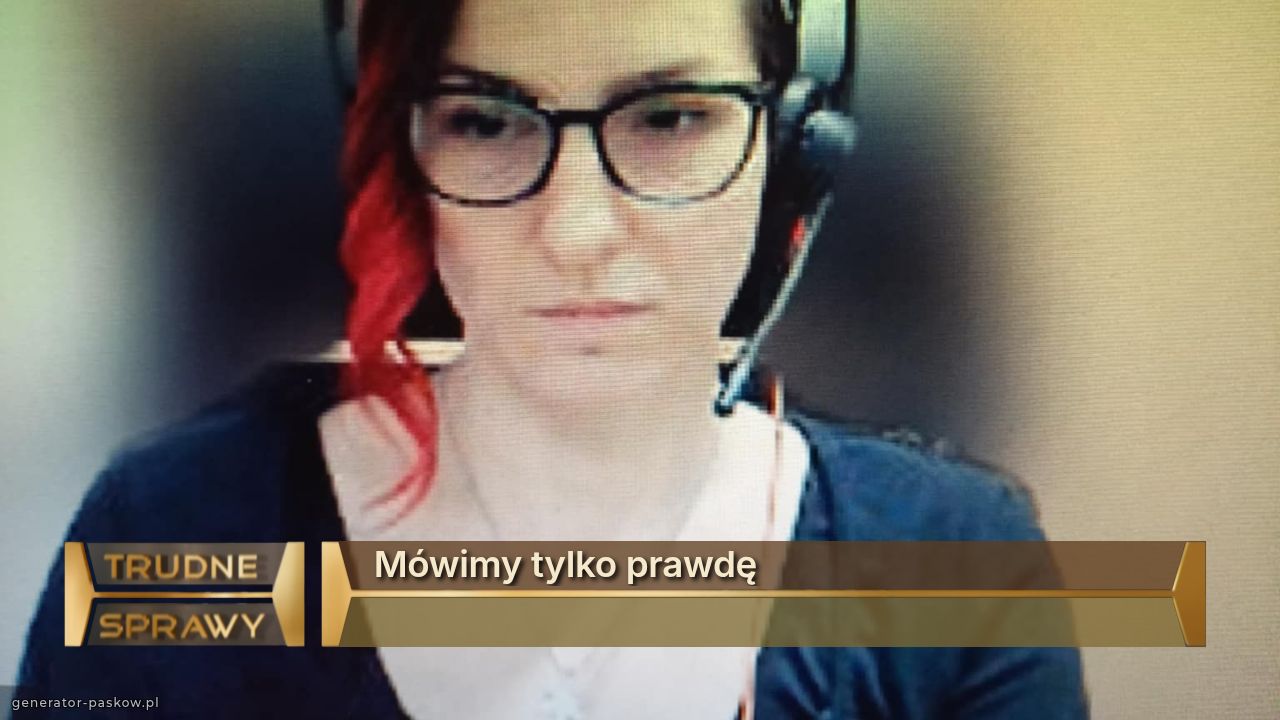Mówimy tylko prawdę