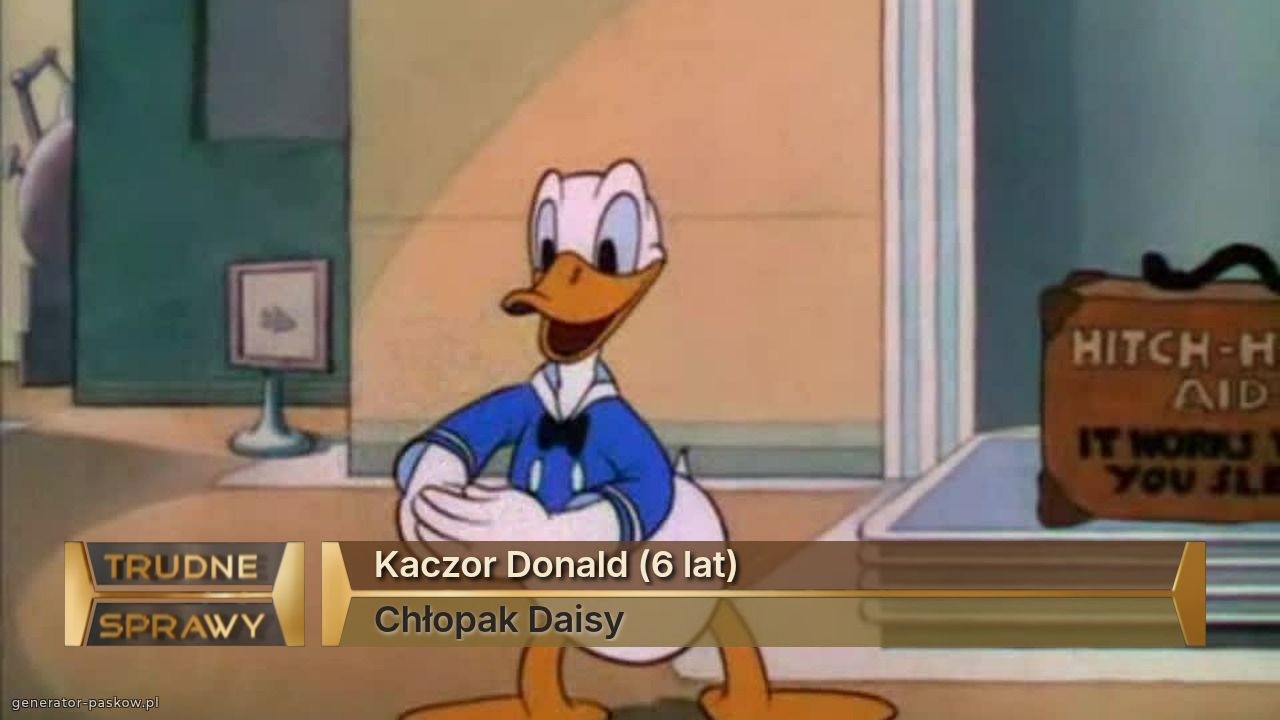 Kaczor Donald (6 lat)
Chłopak Daisy