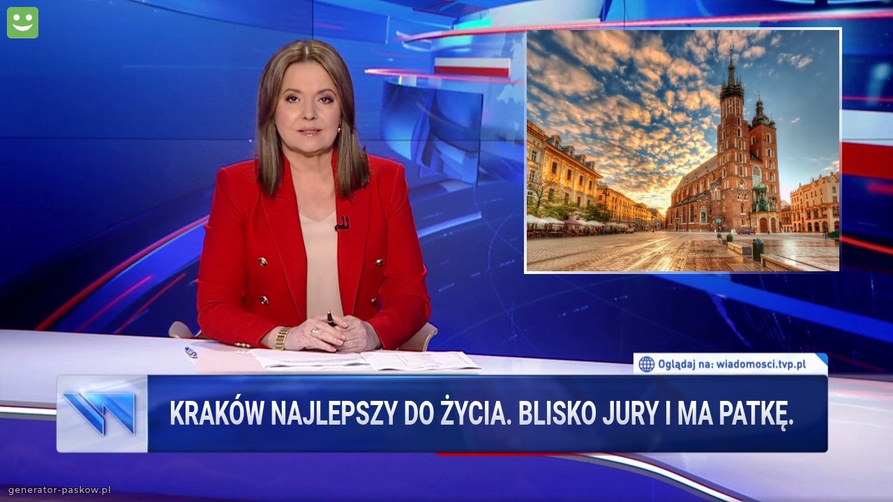 Kraków najlepszy do życia. Blisko Jury i ma Patkę.
