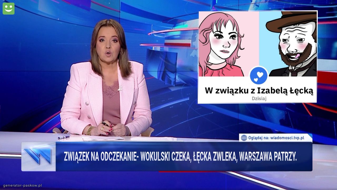 związek na odczekanie- wokulski czeka, łęcka zwleka, warszawa patrzy.  