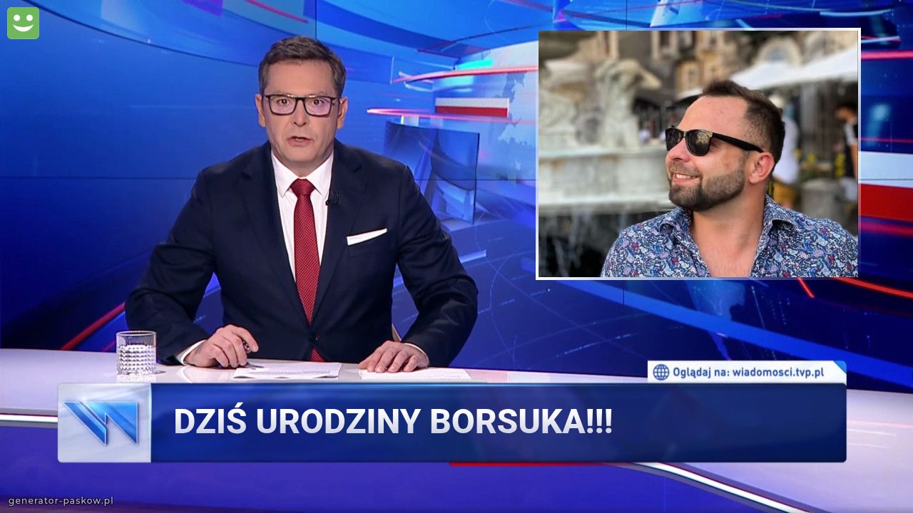 dziś urodziny borsuka!!!