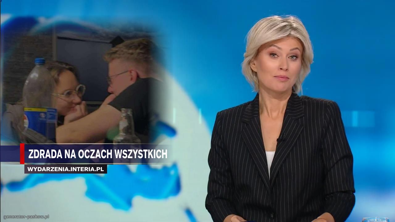 zdrada na oczach wszystkich 