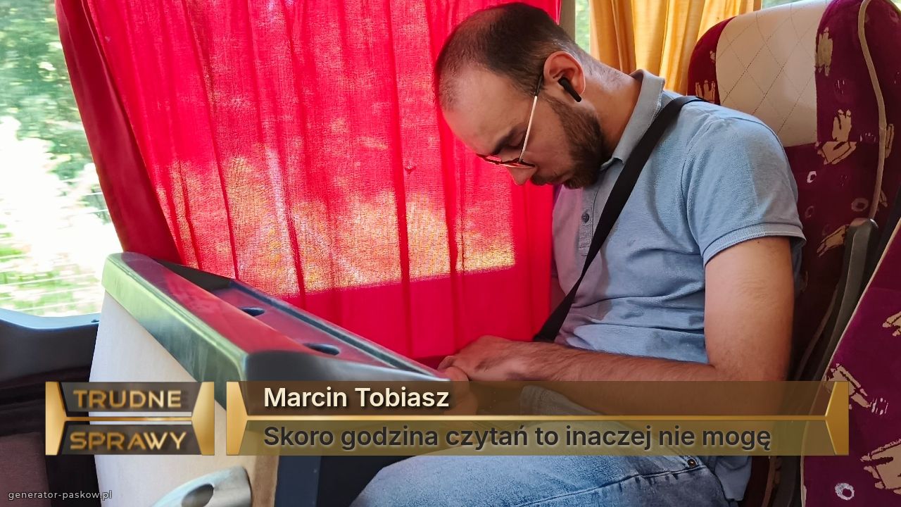 Marcin Tobiasz
Skoro godzina czytań to inaczej nie mogę