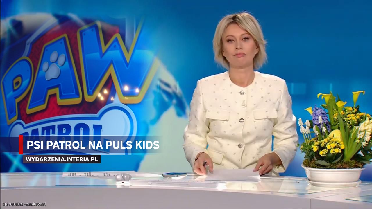 Psi Patrol Na PULS Kids