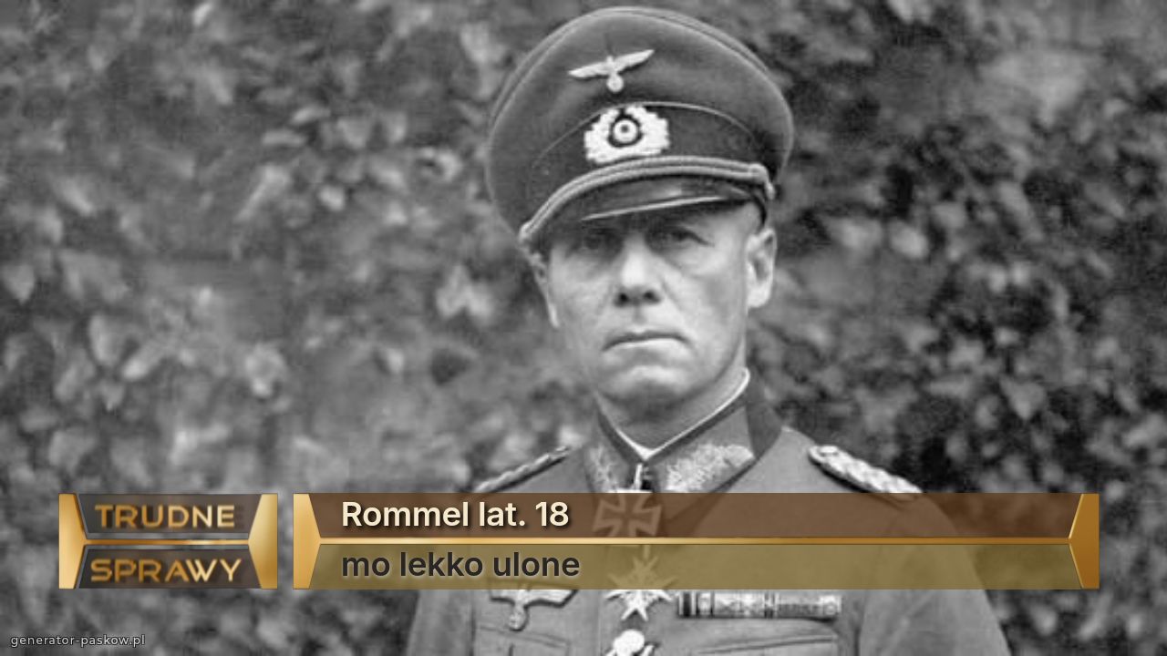 Rommel lat. 18
mo lekko ulone 