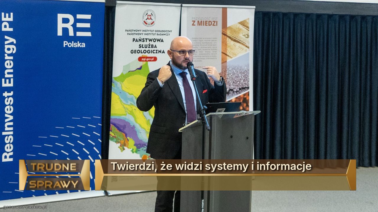 Twierdzi, że widzi systemy i informacje
