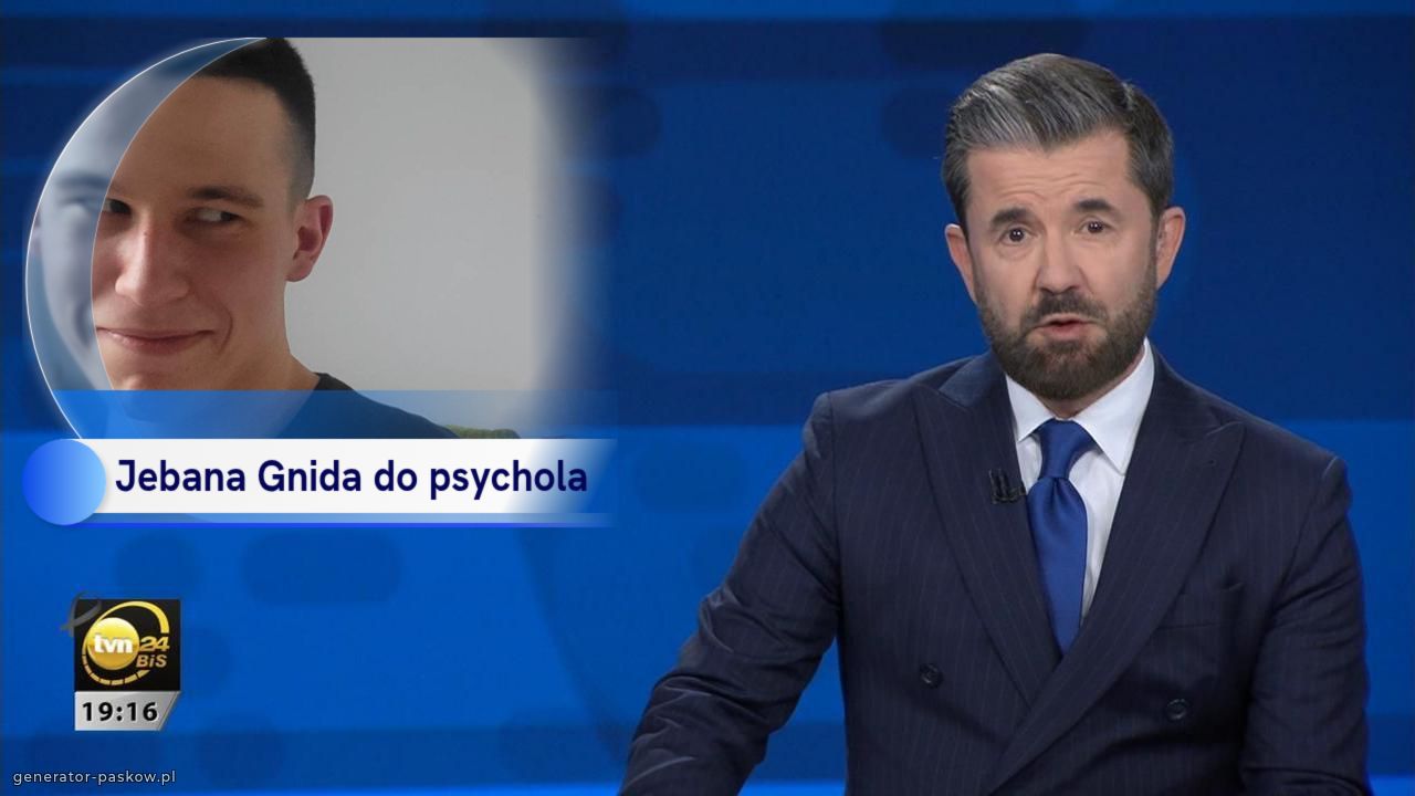 Jebana Gnida do psychola