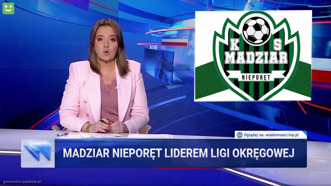 MADZIAR NIEPORĘT LIDEREM LIGI OKRĘGOWEJ