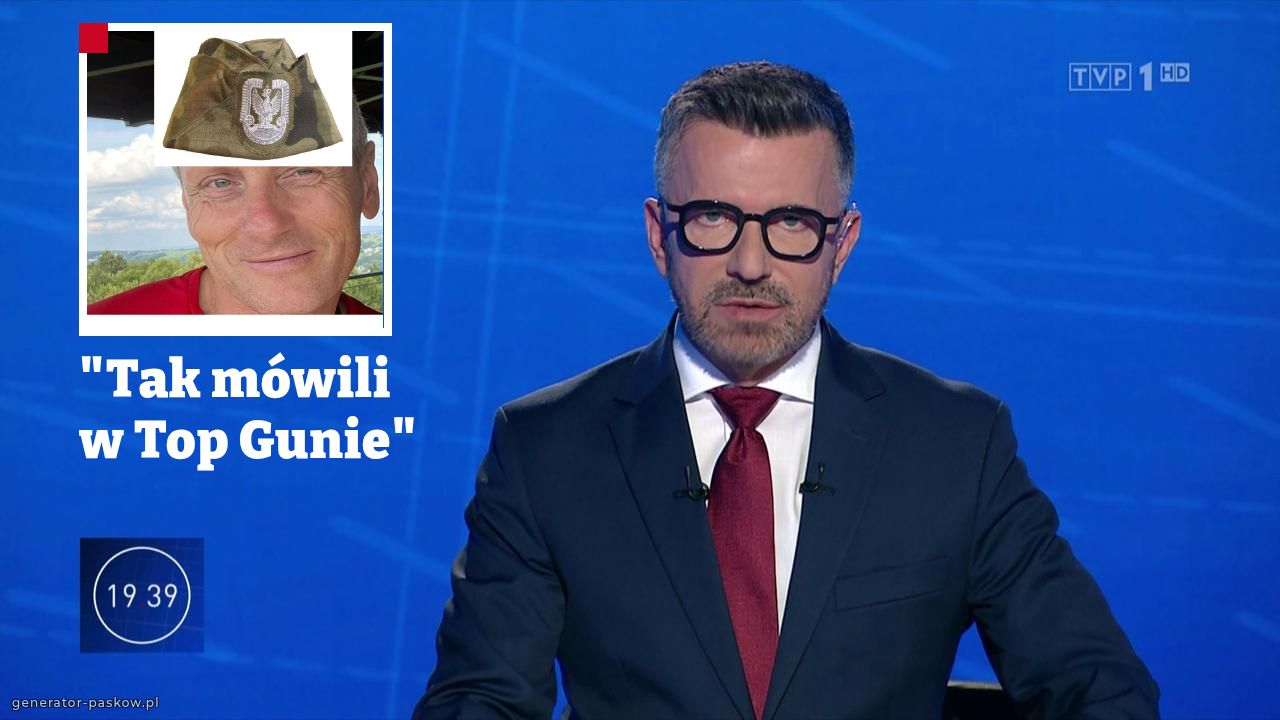 "Tak mówili w Top Gunie"