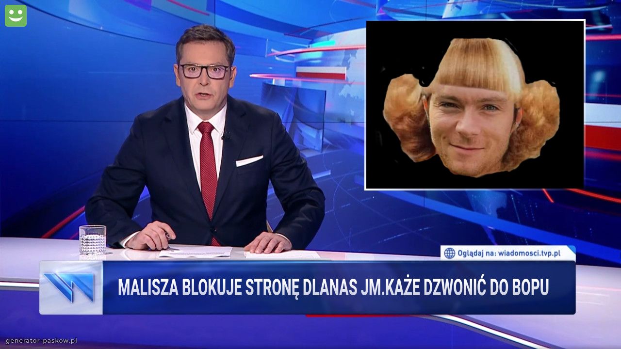 Malisza blokuje Stronę DLANAS JM.Każe dzwonić do Bopu 