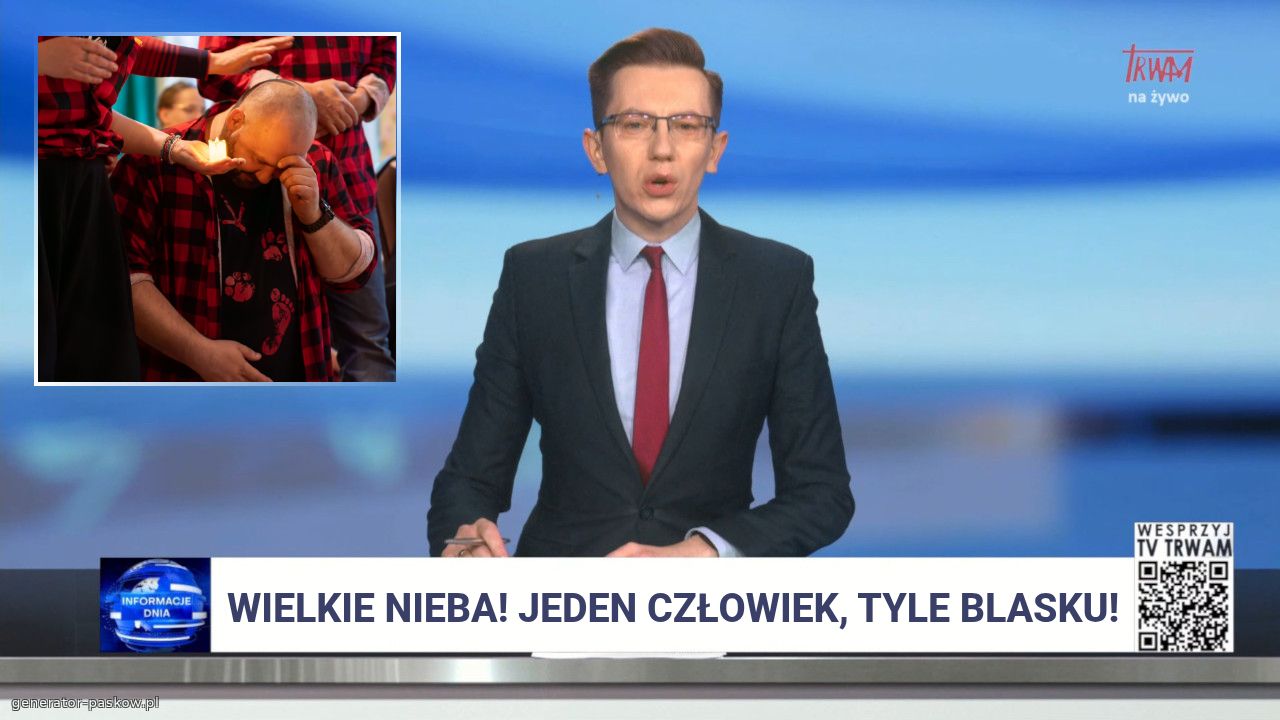 Wielkie nieba! Jeden człowiek, Tyle blasku!