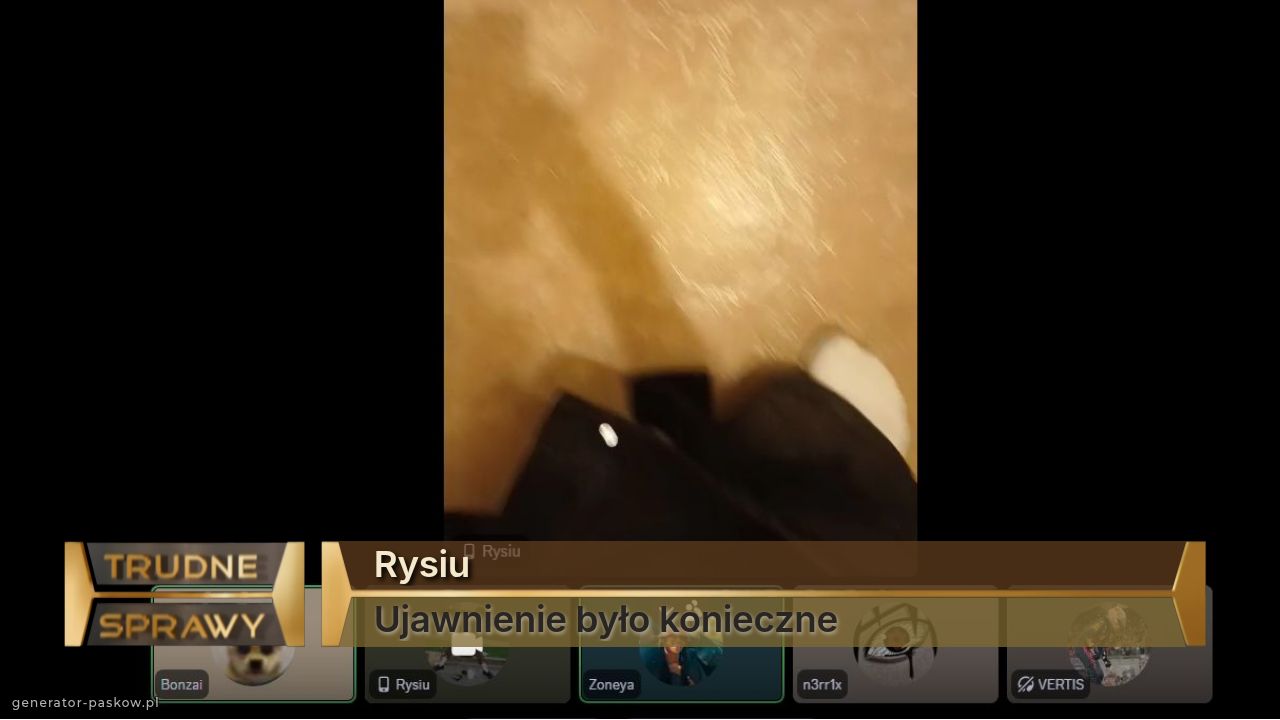 Rysiu
Ujawnienie było konieczne