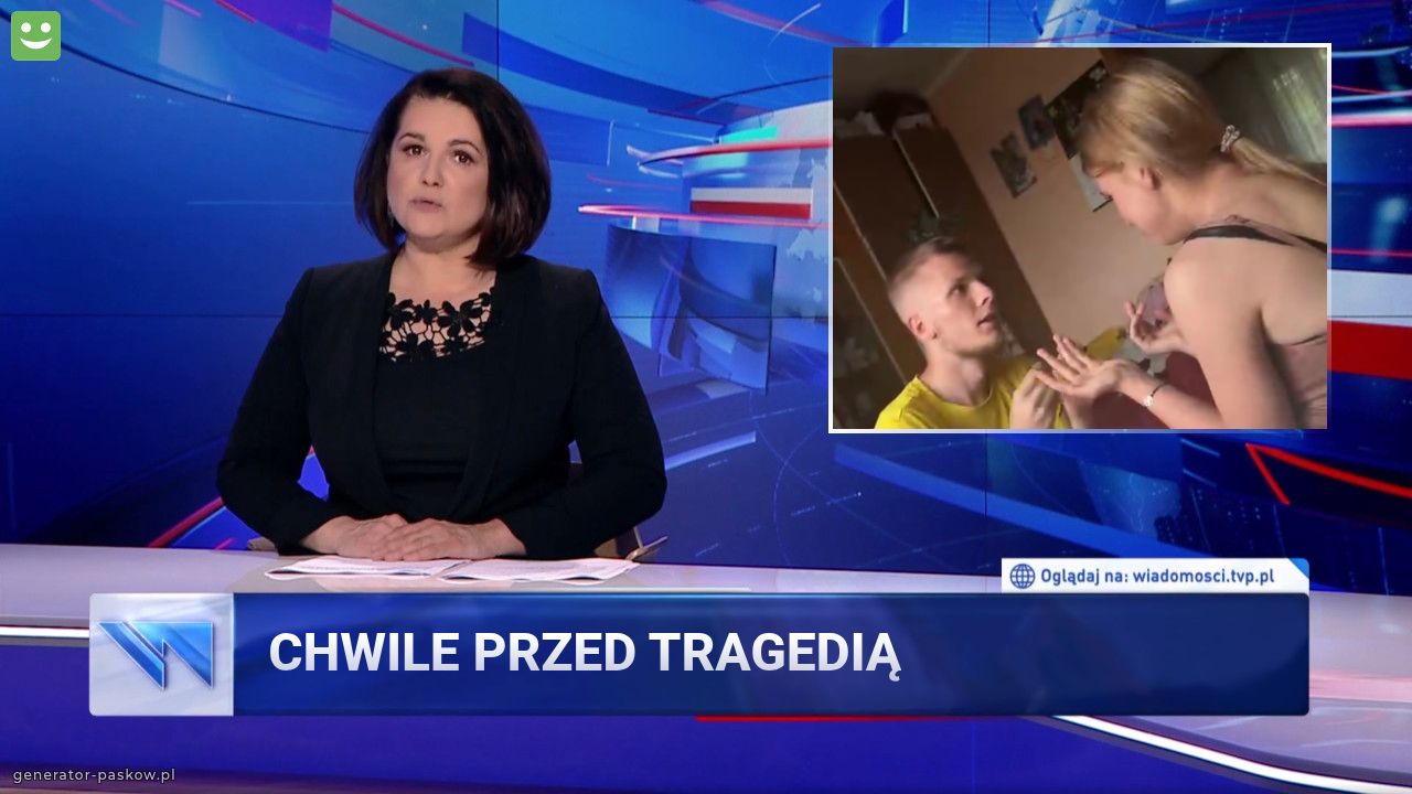 Chwile przed tragedią
