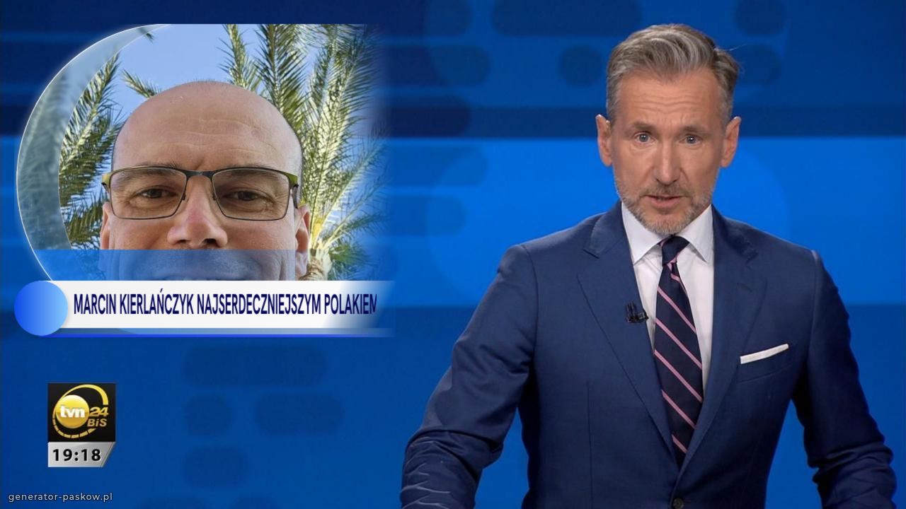 MARCIN KIERLAŃCZYK NAJSERDECZNIEJSZYM POLAKIEM 
