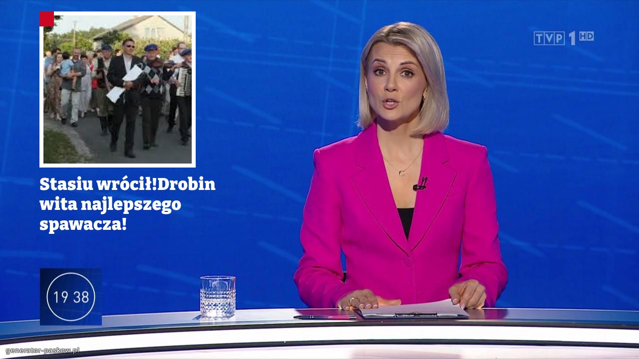 Stasiu wrócił!Drobin wita najlepszego spawacza!